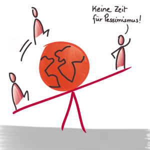 Keine Zeit fuer Pessimismus